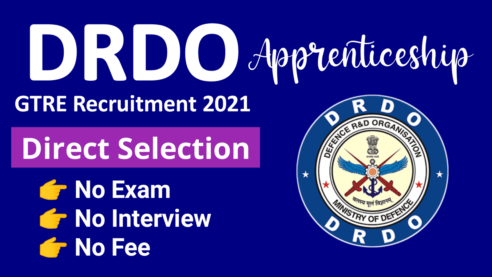 DRDO GTRE Apprentice Recruitment 2021