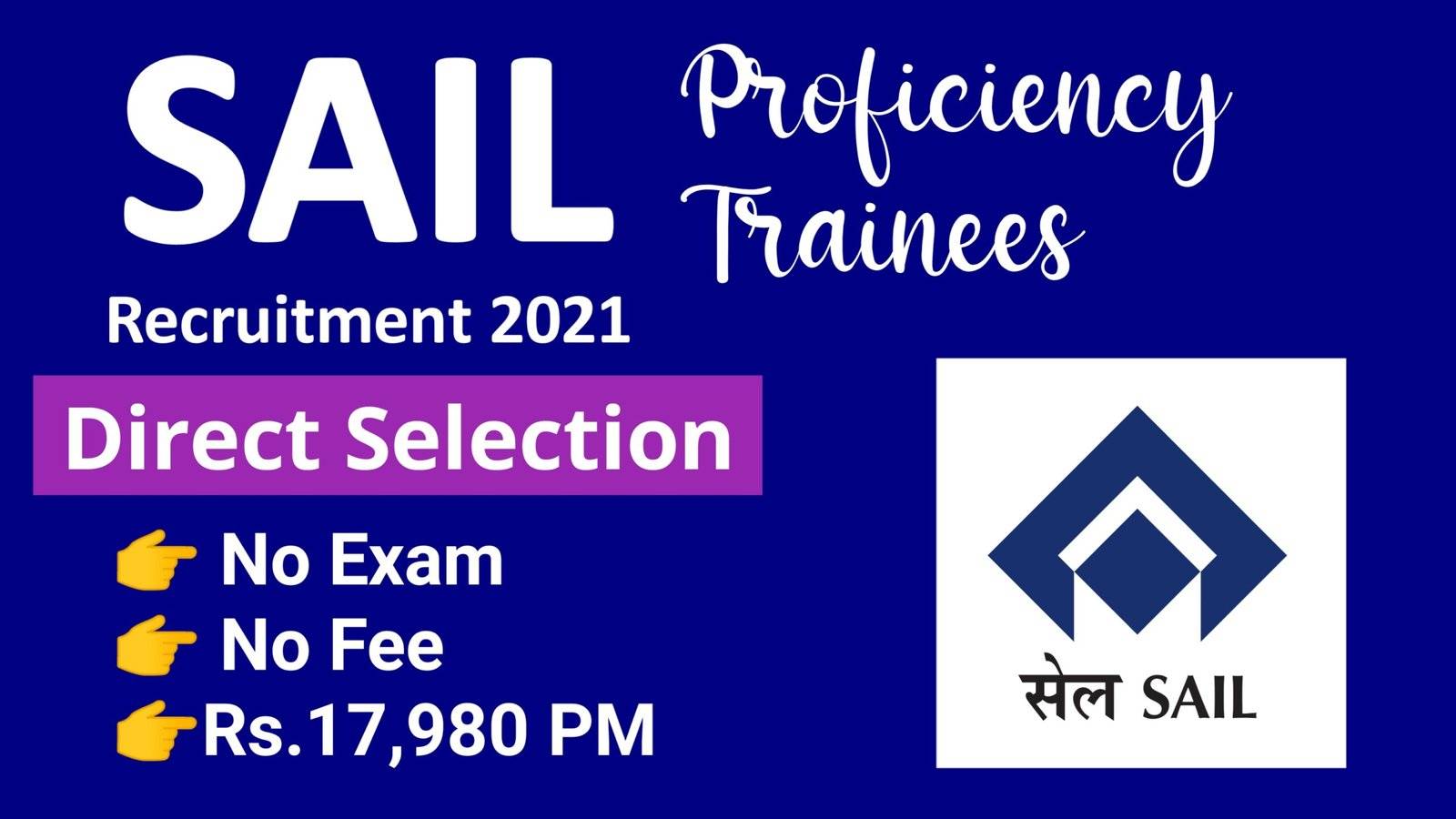 SAIL Proficiency Trainee Recruitment 2021