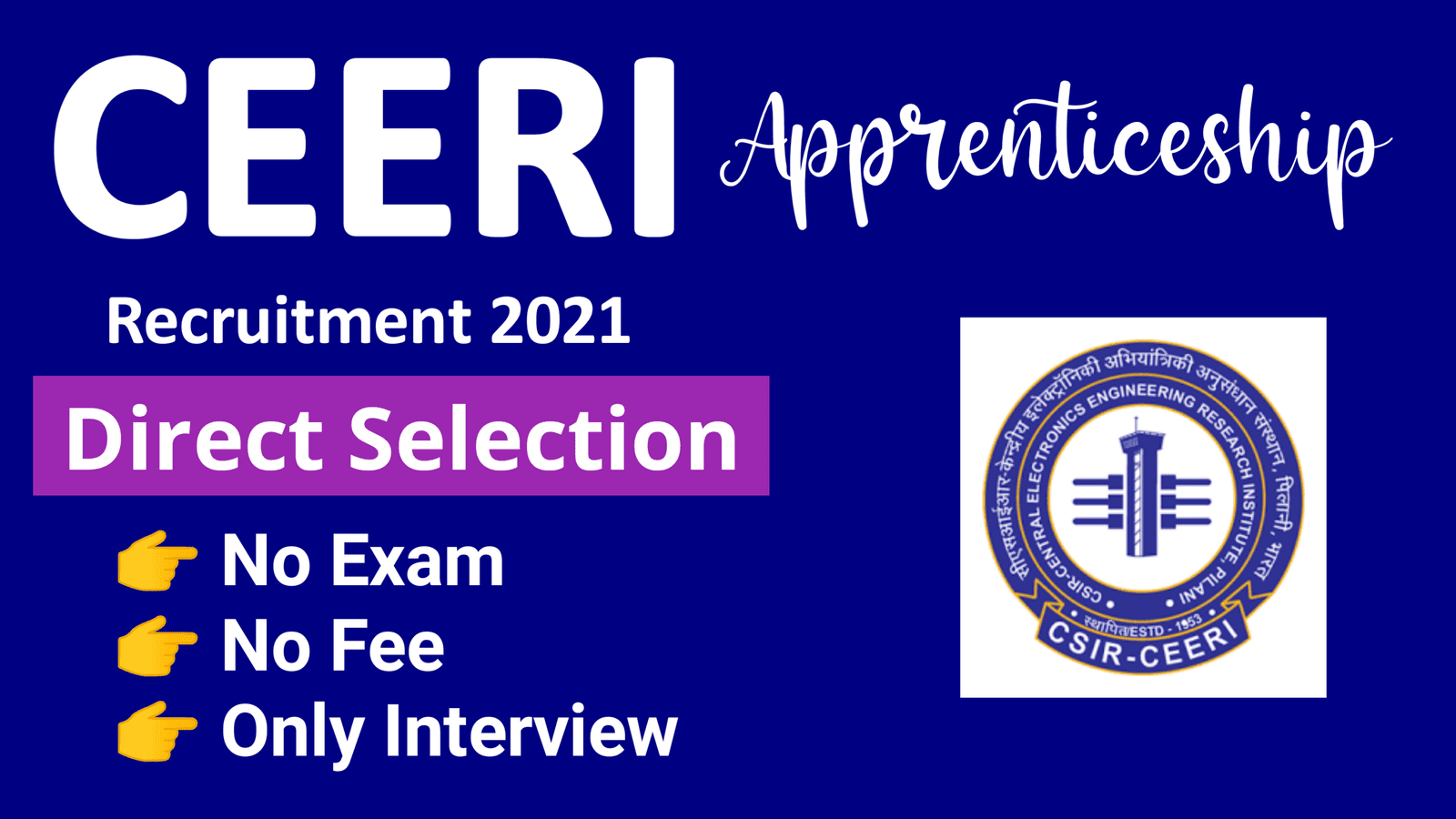 CEERI Apprentice Recruitment 2021