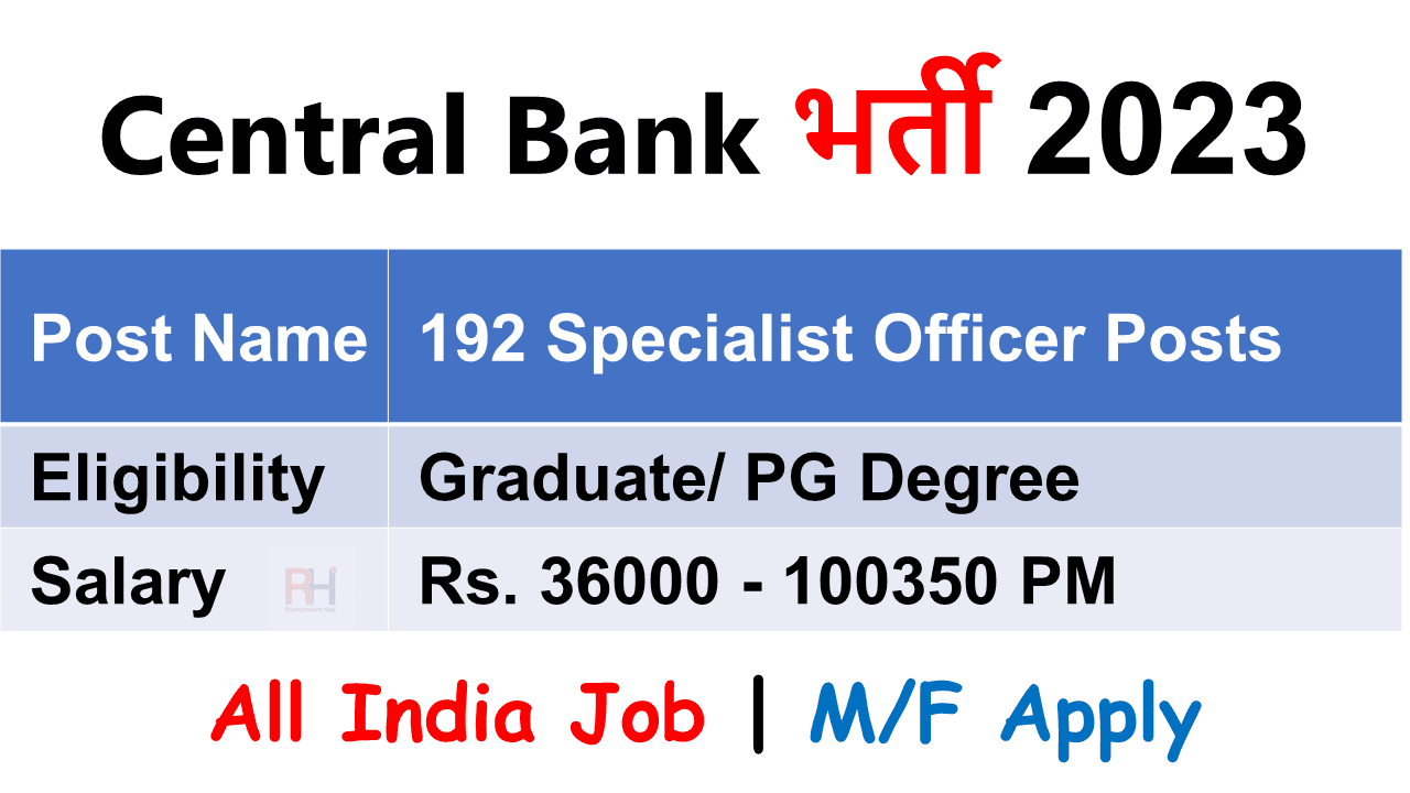 Central Bank of India SO Recruitment 2023