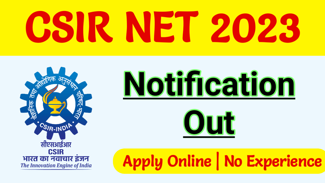 CSIR NET 2023 Notification