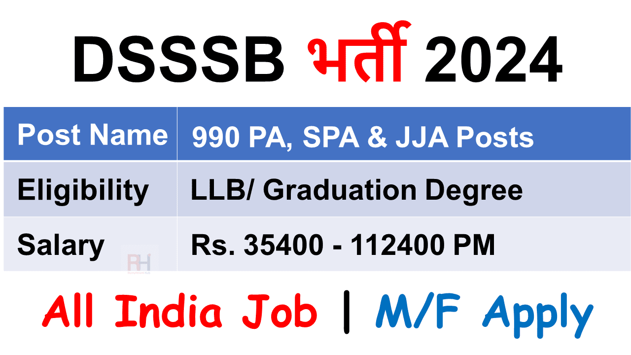 DSSSB JJA PA Recruitment 2024