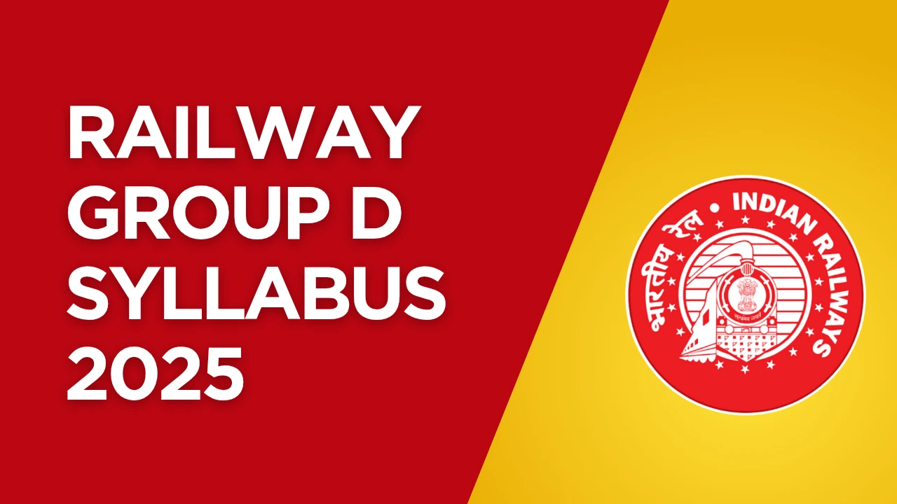 Railway Group D Syllabus 2025